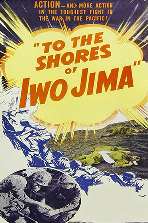To the Shores of Iwo Jima (1945) poster